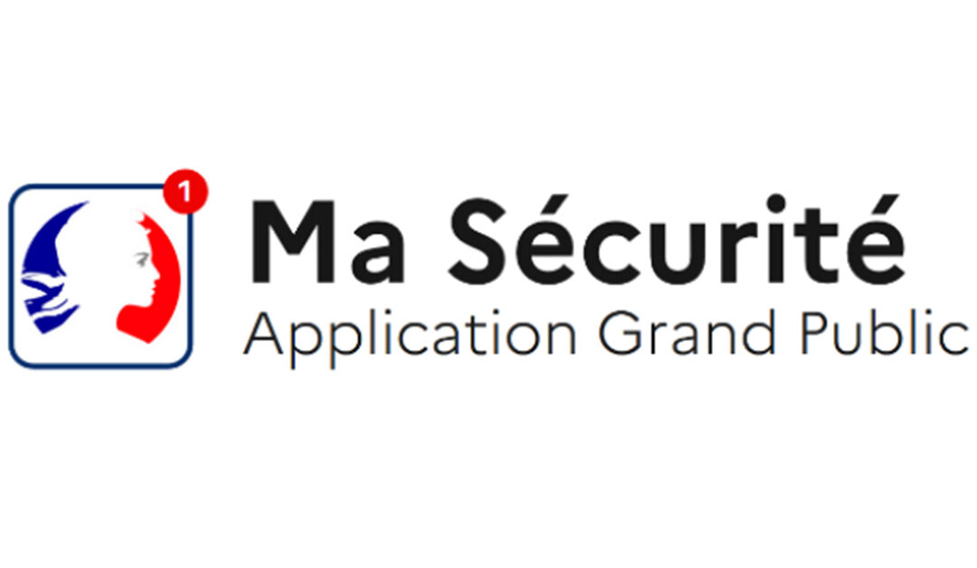 Application “Ma Sécurité”